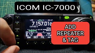 ICOM IC7000 ADD REPEATER AND SAVE TO MEMORY [upl. by Cuhp]