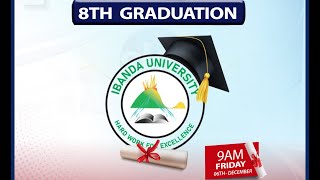 IBANDA UNIVERSITY 8TH GRADUATION CEREMONY  6122024 [upl. by Frederica618]