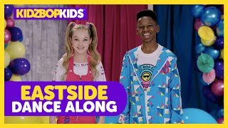 KIDZ BOP Kids  Eastside Dance Along KIDZ BOP Fridays [upl. by Eeleimaj629]