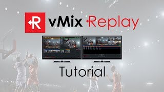 vMix Replay Tutorial Instant Replay for your live video productions [upl. by Earehc]