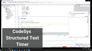 CodeSys Structured Text Timer 2021 [upl. by Eniffit763]