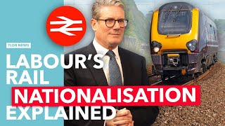 Will Rail Nationalisation Work [upl. by Ezri415]