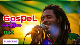 Gospel Reggae Mix 2025  1Hour Plus POWERLFUL Reggae Jamaica [upl. by Pasia]