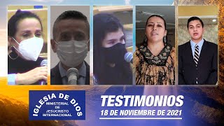 Testimonios 18 de noviembre de 2021  Iglesia de Dios Ministerial de Jesucristo Internacional [upl. by Soluk]