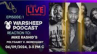 Polygamy vs Monogamy  Warsheep Podcast EP1 REACTION [upl. by Nowed]