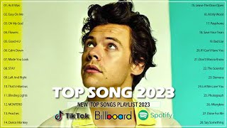 Best Songs Of 2023 So Far  Hit Songs Of SEPTEMBER 2023 [upl. by Ilyk]