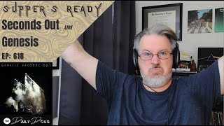 Classical Composer Reacts to GENESIS SUPPERS READY SECONDS OUT  The Daily Doug Episode 618 [upl. by Chaing16]