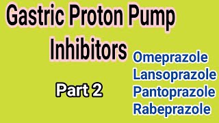 Gastric proton pump inhibitors  Part 2  Medicinal Chemistry II  III B Pharm V Semester  Unit 1 [upl. by Jun]