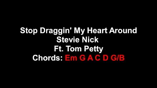 Stop Dragging My Heart Around Stevie Nicks Ft Tom Petty LyricsChords [upl. by Keeton]