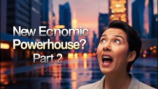 The 2025 Economic Powerhouse You Never Saw Coming Part 2 [upl. by Elleiand836]