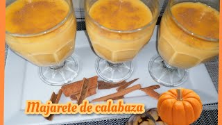 MAJARETE DE CALABAZA  Postre De Auyama Con Coco [upl. by Atiz179]