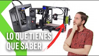 IMPRESORAS 3D TODO lo que tienes que saber antes de comprar una [upl. by Alyahc]