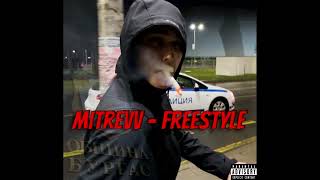 Mitrevv  Freestyle Fixed Version in Bio [upl. by Gwenneth]