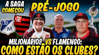 COMO ESTÃO FLAMENGO vs MILIONÁRIOS  DAVID LUIZ DE TITULAR  GABIGOL PEDE EFEITO SUSPENSIVO [upl. by Eilrebma]