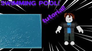 How To Make A Swimming Pool  Roblox Studio  Tutorial [upl. by Sully]