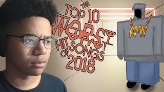 Todd is wrong  The Top Ten Worst Hit Songs of 2018 REACTION ToddintheShadows [upl. by Earehc552]