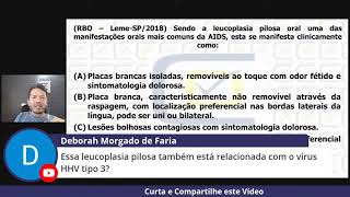 Leucoplasia pilosa está relacionada com qual tipo de vírus HHV  CD Concursos [upl. by Brook649]