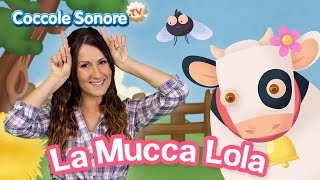 🐮 La Mucca Lola  Balliamo con Greta  Coccole Sonore [upl. by Jarid816]