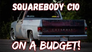 Budget Squarebody C10 Build Part 1 quotWhat happenedquot [upl. by Aleras]