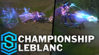 Championship LeBlanc Skin Spotlight  League of Legends [upl. by Eirlav]