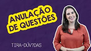 Anulação de questões em concurso como funciona [upl. by Kcin]