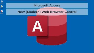 Microsoft Access  New Modern Web Browser Control [upl. by Yona550]