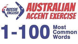 1100 Most Common Words  Australian Accent Pronunciation Exercise  Learn Australian Accent [upl. by Aninaig419]