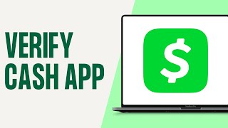 How to Verify Cash App 2024  Verify Your Cash App Account [upl. by Hallee]