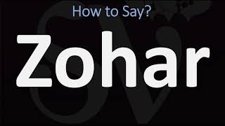 How to Pronounce Zohar CORRECTLY [upl. by Neirbo]