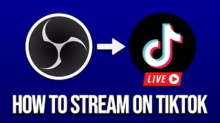 How To Stream Gameplay On TikTok OBS to TikTok [upl. by Natsreik167]