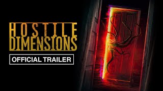 Hostile Dimensions  Official Trailer HD  Now on Digital [upl. by Thant]