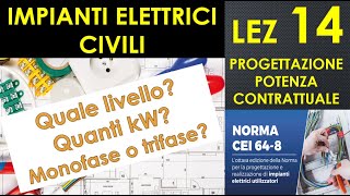 14IMPIANTI ELETTRICI Progettazione impianto elettrico norma6483 potenza contrattuale monofase [upl. by Decker]