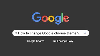 How To Change Theme On Google Chrome  Personalize Google Chrome [upl. by Eniamreg787]