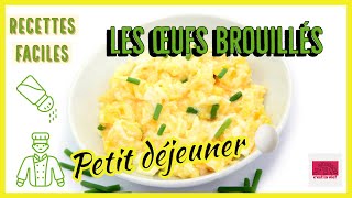 La recette des oeufs brouillés  parfait pour votre petit déjeuner [upl. by Clyde]