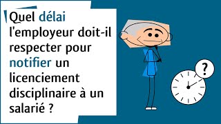 Droit du travail  Entretien préalable et délai de notification de licenciement [upl. by Jorin]