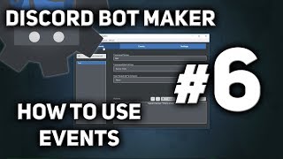 Discord Bot Maker Tutorial 6  How to use Events [upl. by Aihsila80]