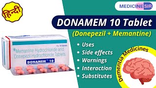 Donamem 10 Tablet Donepezil  Memantine Uses Side effects Warnings Interaction Substitutes [upl. by Aicsila]