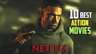 Top 10 Best Action Movies On Netflix 2024  best action movies 2024 on Netflix [upl. by Glynda]