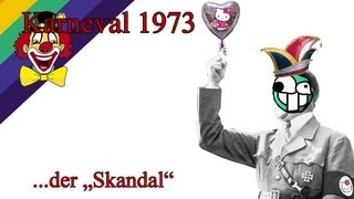 Karneval 1973  der Skandal [upl. by Ayimat]