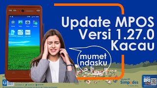 Pembahasan Update MPOS 1270 Apakah memang belum matang   BRILink 235 [upl. by Bartko]