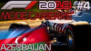 F1 2018 Saison HAAS 4  GP d’Azerbaïdjan [upl. by Aracat]