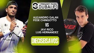 Dubai Premier Padel P1  Chingotto  Galan vs Hernandez  Rico  Highlights [upl. by Rene]