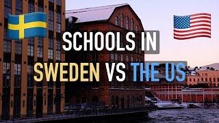 10 Differences Between Schools In The US amp Sweden [upl. by Nyrroc454]