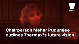 Chairperson Meher Pudumjee outlines Thermax’s future vision  NDTV Profit 21 Dec 2023 [upl. by Ytineres]