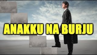 ANAKKU NA BURJU Lirik amp Artinya [upl. by Seroled]