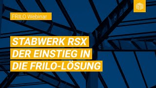 Stabwerk RSX  Die Grundlagen der FRILOLösung [upl. by Yenittirb]