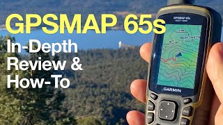 InDepth Garmin GPSMAP 65s Review amp Guide 🛰️ [upl. by Heins]