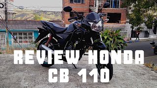 Review DETALLADO Moto Honda CB 110 Mod 2019  A sus 26000 km [upl. by Eednil306]