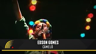 Edson Gomes  Camelô  Ao Vivo Em Salvador [upl. by Ylyl]