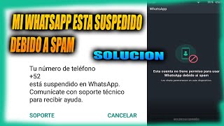 ⚡ASÍ RECUPERE mi WHATSAPP SUSPENDIDO⚡ Te explico PASO a PASO⭐ [upl. by Lindy]